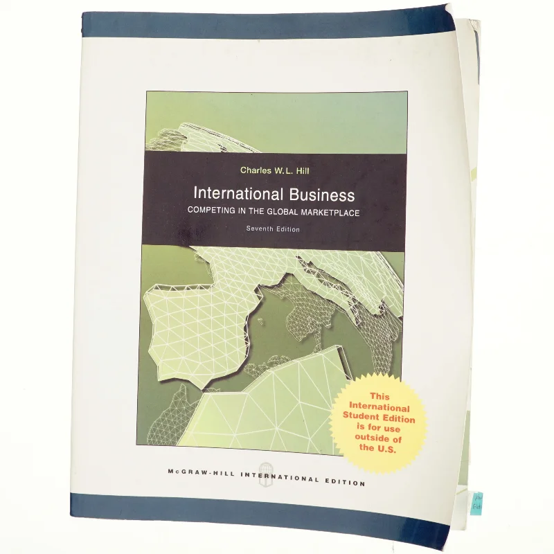 International business : competing in the global marketplace af Charles W. L. Hill (Bog)