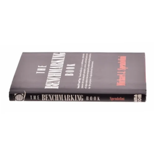 The Benchmarking Book by Michael J. Spendolini af Spendoloni, Michael J. (Bog)