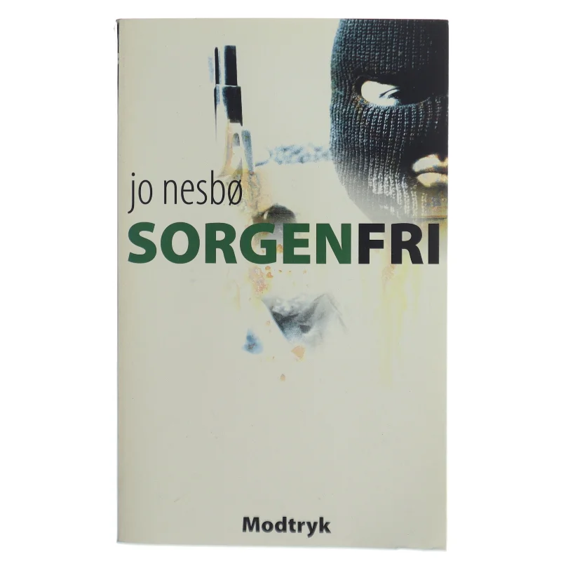 Sorgenfri af Jo Nesbø (Bog) fra Modtryk