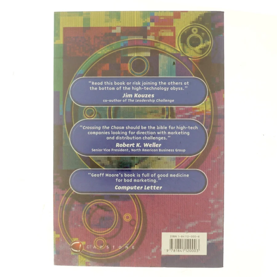 Crossing the chasm af Geoffrey A. Moore (Bog)