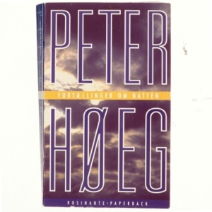 Fortællinger om natten af Peter Høeg (f. 1957-05-17) (Bog)
