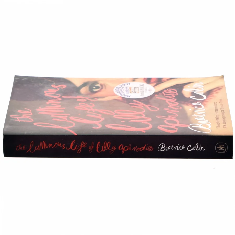 The luminous life of Lilly Aphrodite af Beatrice Colin (Bog)