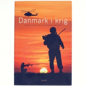Danmark i krig af Ove K. Pedersen, Forum for Europæisk Kirkekundskab (Bog)