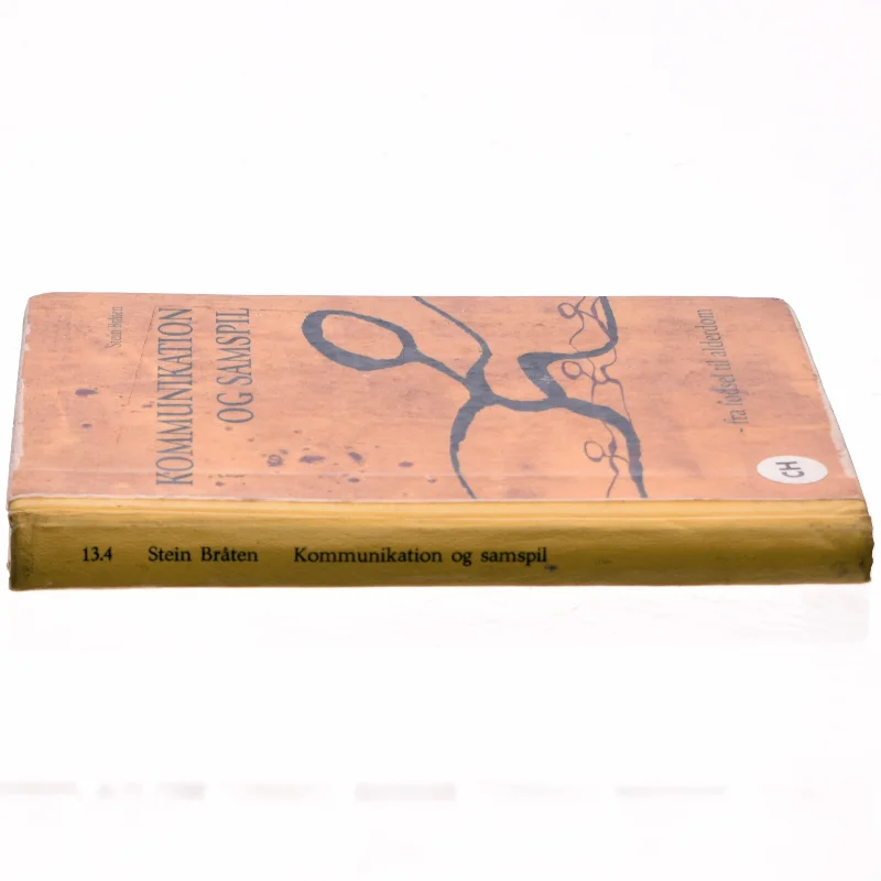 Kommunikation og samspil : fra fødsel til alderdom af Stein Bråten (Bog)