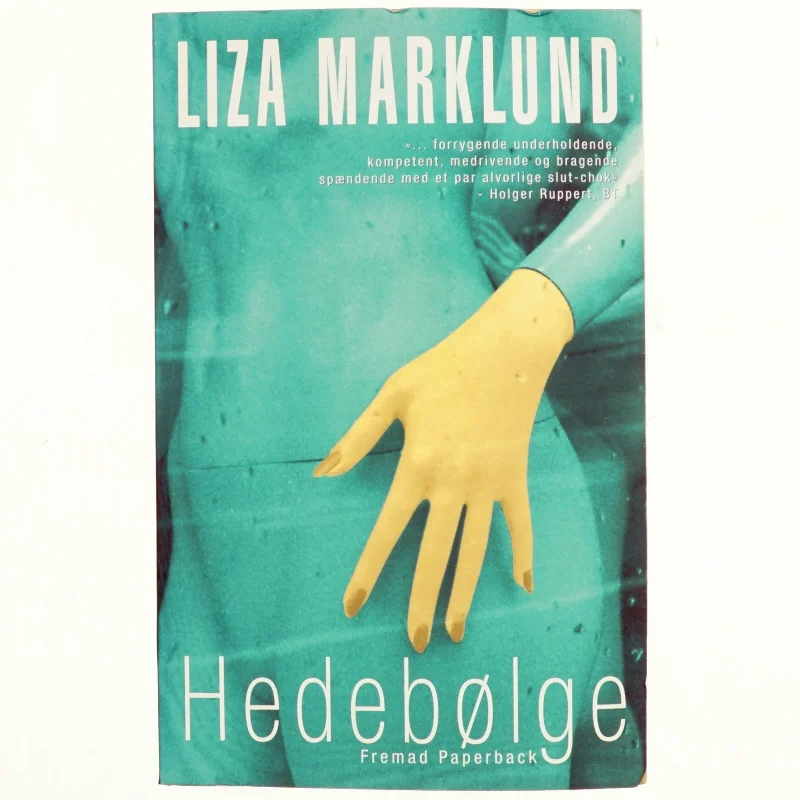 Hedebolge af Liza Marklund (Bog)