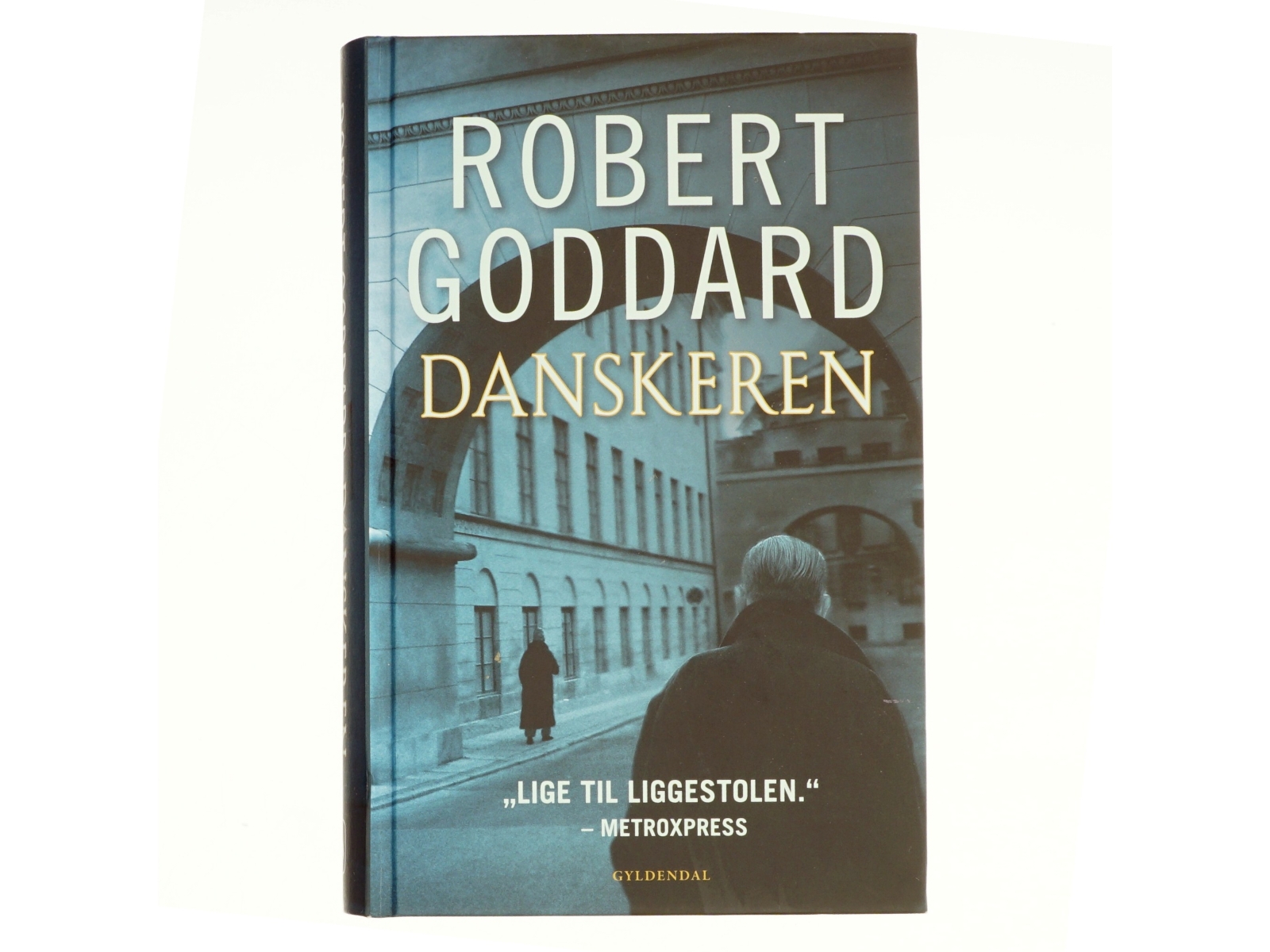 Danskeren af Robert Goddard