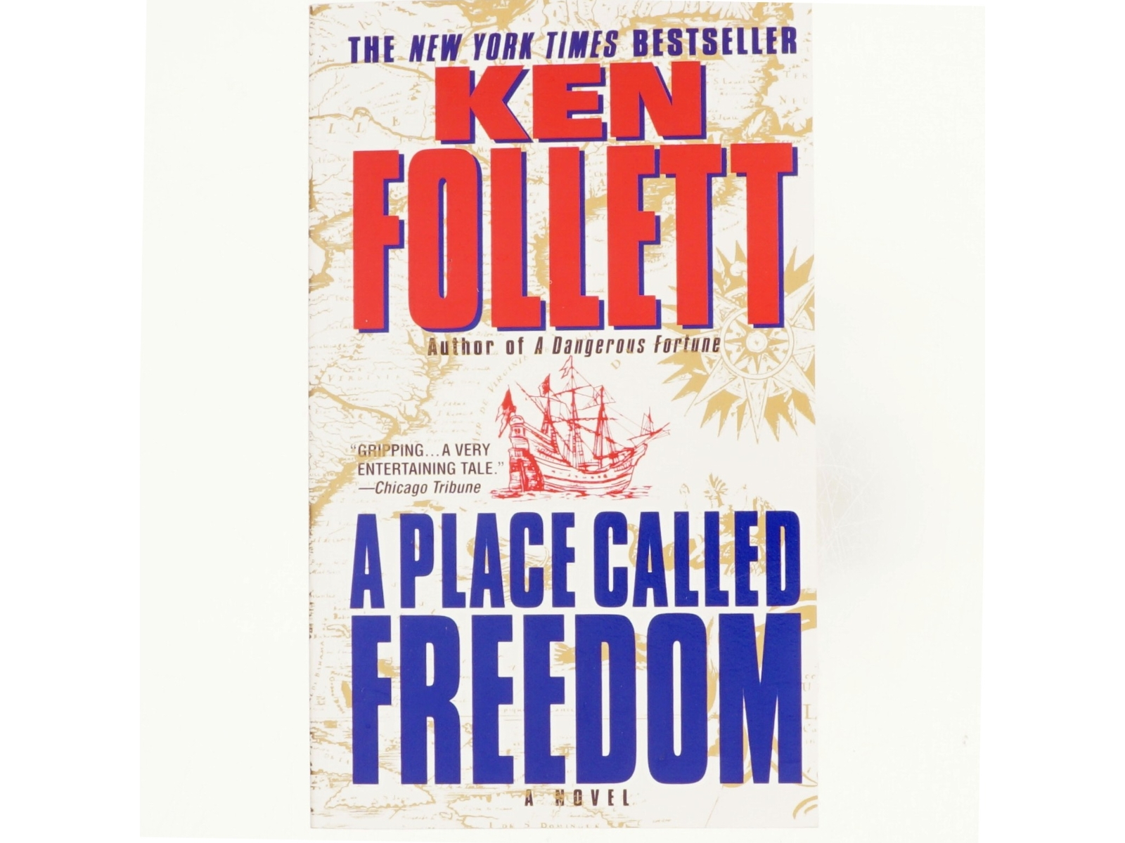 A Place Called Freedom af Ken Follett (Bog)