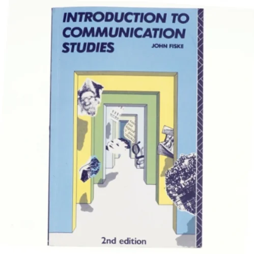 Introduction to communication studies af John Fiske (Bog)