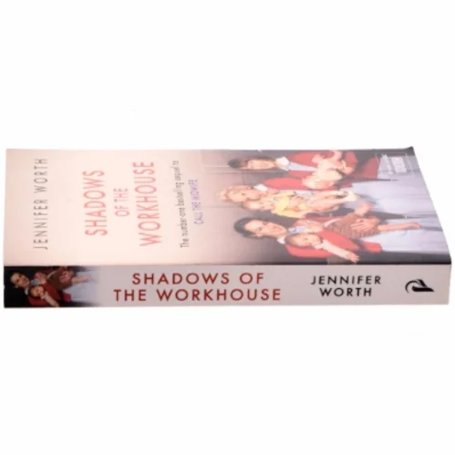 Shadows of the Workhouse af Jennifer Worth (Bog)