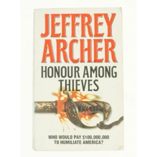 Honour among thieves af Jeffrey Archer (Bog)