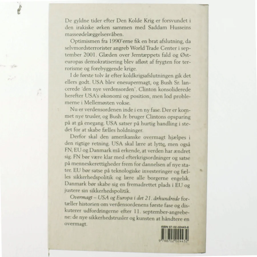 Overmagt : USA og Europa i det 21. århundrede af Birthe Hansen (f. 1960) (Bog)