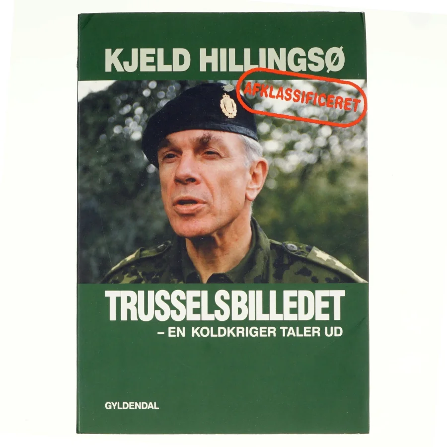 Trusselsbilledet (Bog) af Kjeld Hillingsø