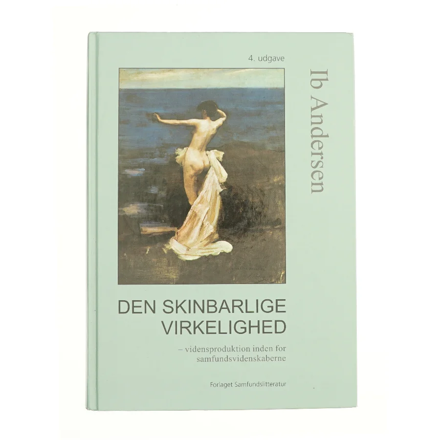 Den skinbarlige virkelighed af Ib Andersen (Bog)