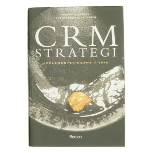 CRM strategi : implementeringens syv trin (Bog)