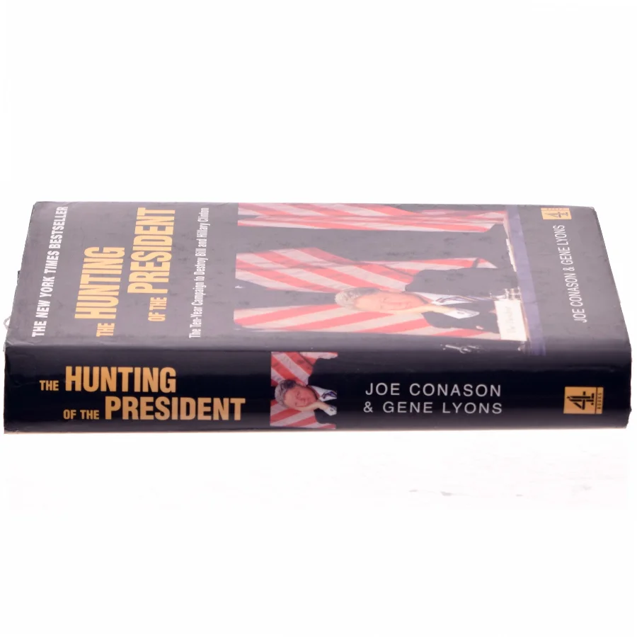 The Hunting of the President af Joe Conason, Gene Lyons (Bog)