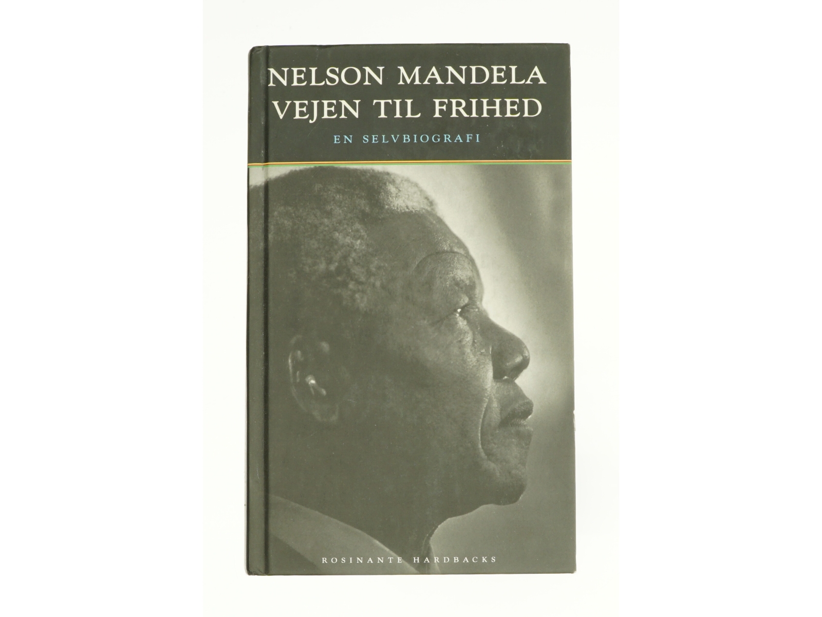 Nelson Mandela - Vejen til frihed (Bog)