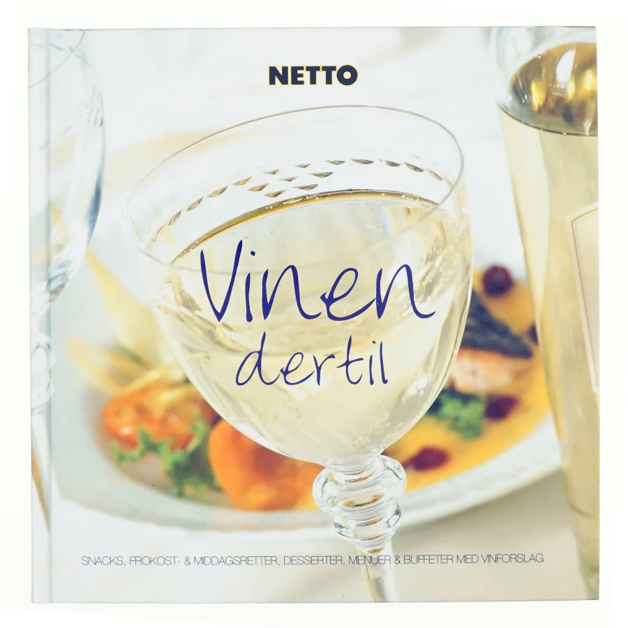 Vinen dertil