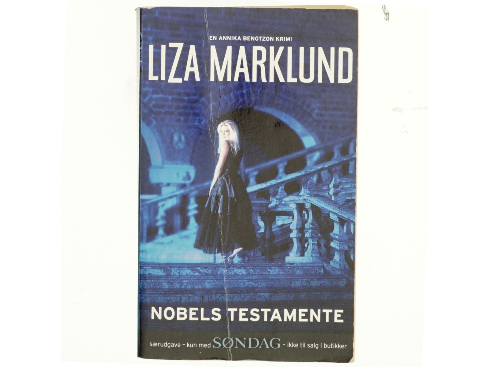Nobels testamente af Liza Marklund (Bog)