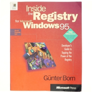 Inside the registry for Microsoft Windows 95 af Günter Born (Bog)