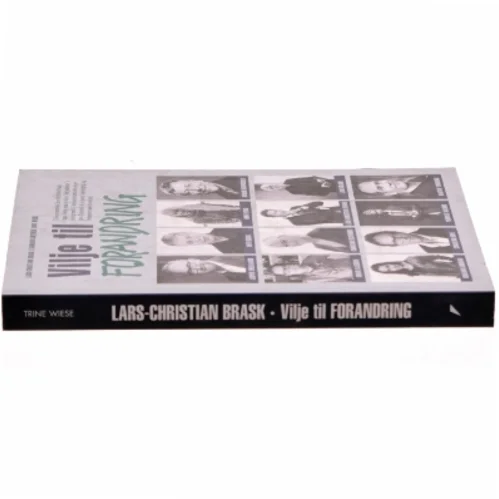 Vilje til forandring af Lars-Christian Brask (Bog)