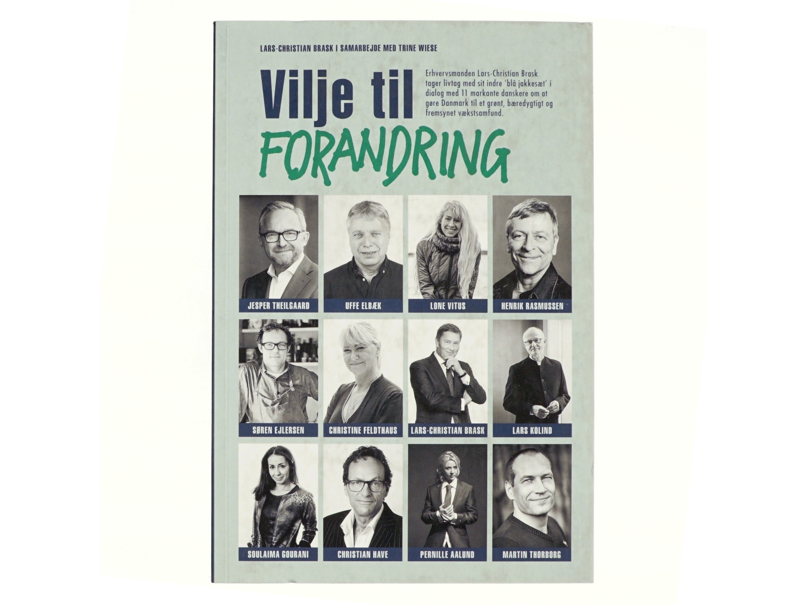 Vilje til forandring af Lars-Christian Brask (Bog)