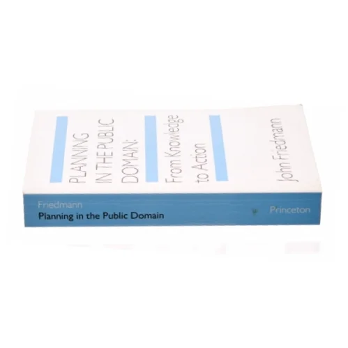 Planning in the Public Domain af John Friedmann (Bog)