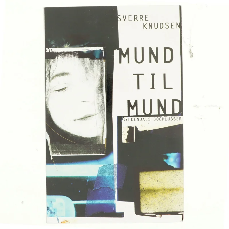 Mund til mund af Sverre Knudsen (Bog)