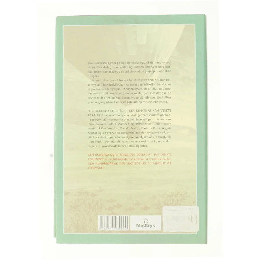 Den hundred og et-årige der tænkte at han tænkte for meget af Jonas Jonasson (Bog)