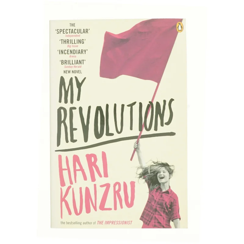 My revolutions af Hari Kunzru (1969-) (Bog)