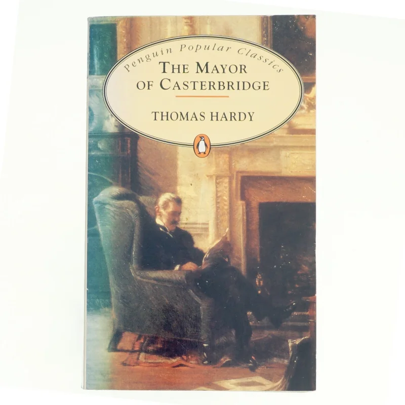 The Mayor of Casterbridge Novel by Thomas Hardy
