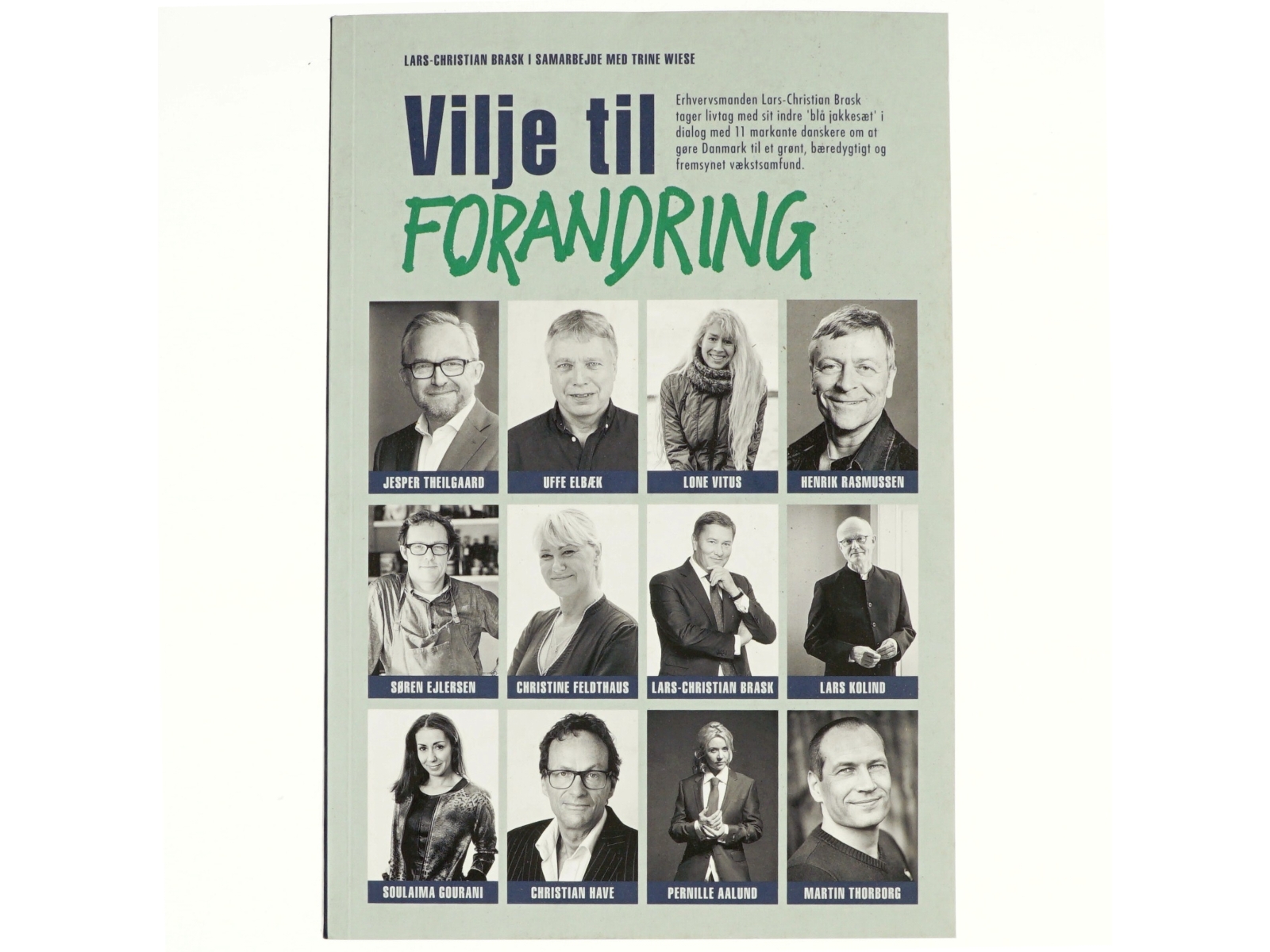 Vilje til forandring af Lars-Christian Brask (Bog)