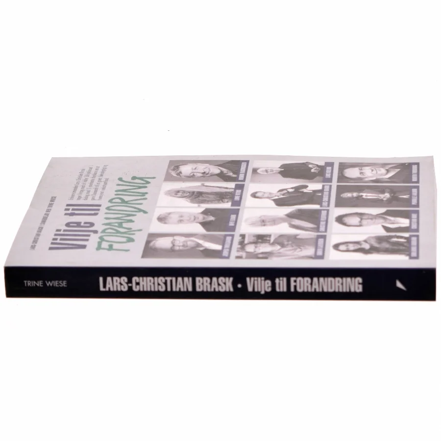 Vilje til forandring af Lars-Christian Brask (Bog)
