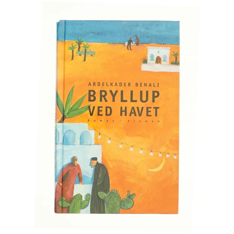 Bryllup ved havet af Abdelkader Benali (Bog)