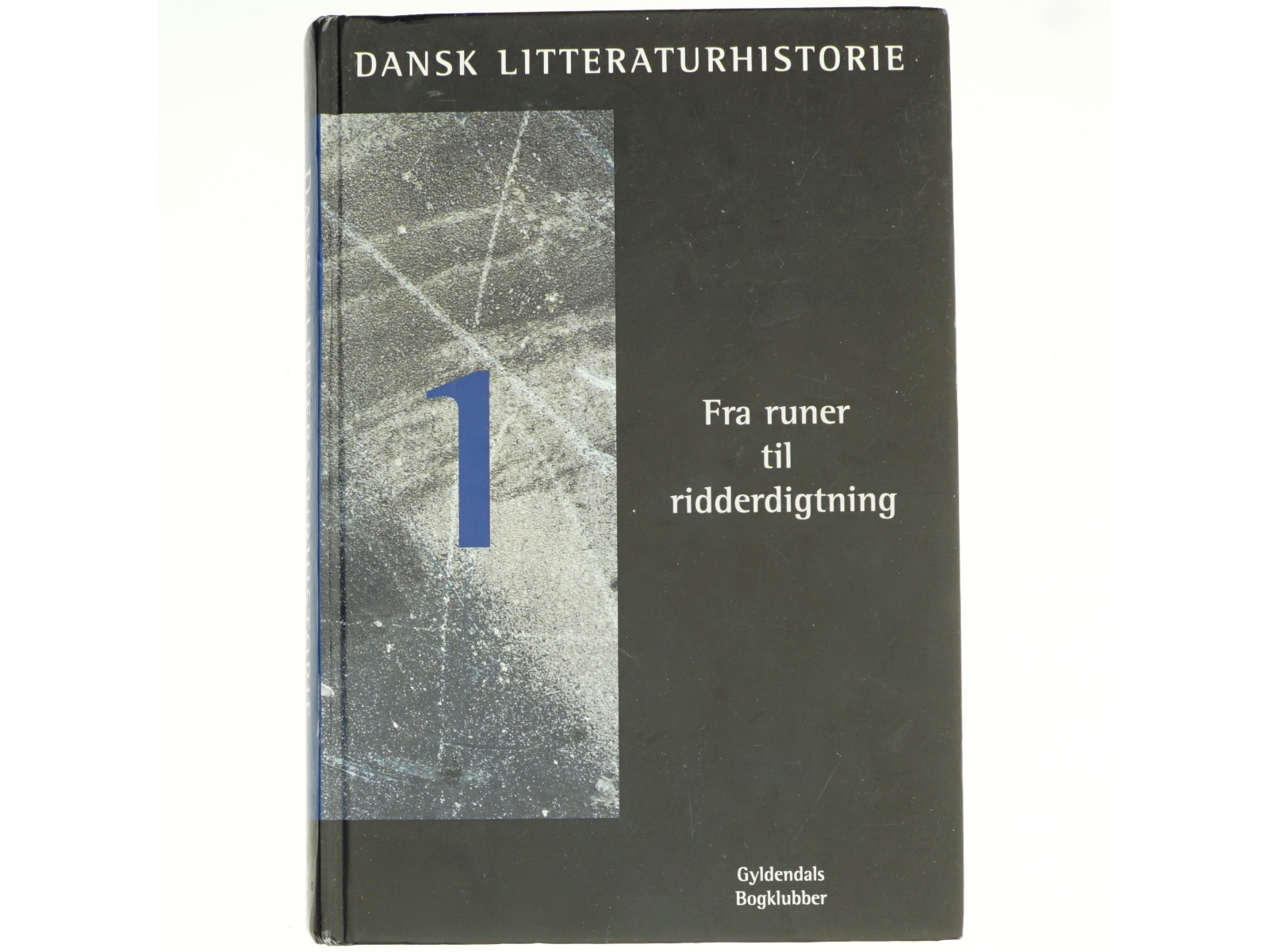 Dansk litteraturhistorie - Fra Runer til Ridderdigtning