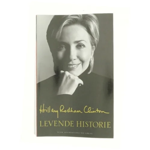 Levende historie af Hillary Rodham Clinton (Bog)