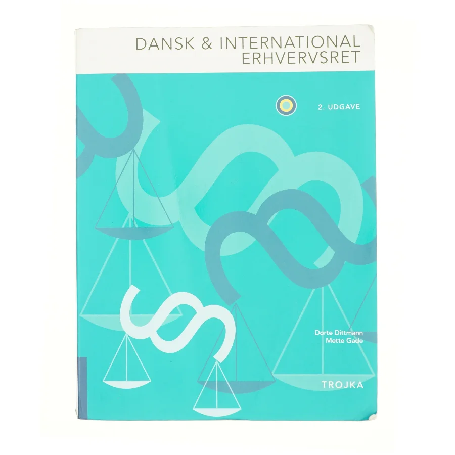 Dansk og international erhvervsret af Dorte Dittmann (Bog)