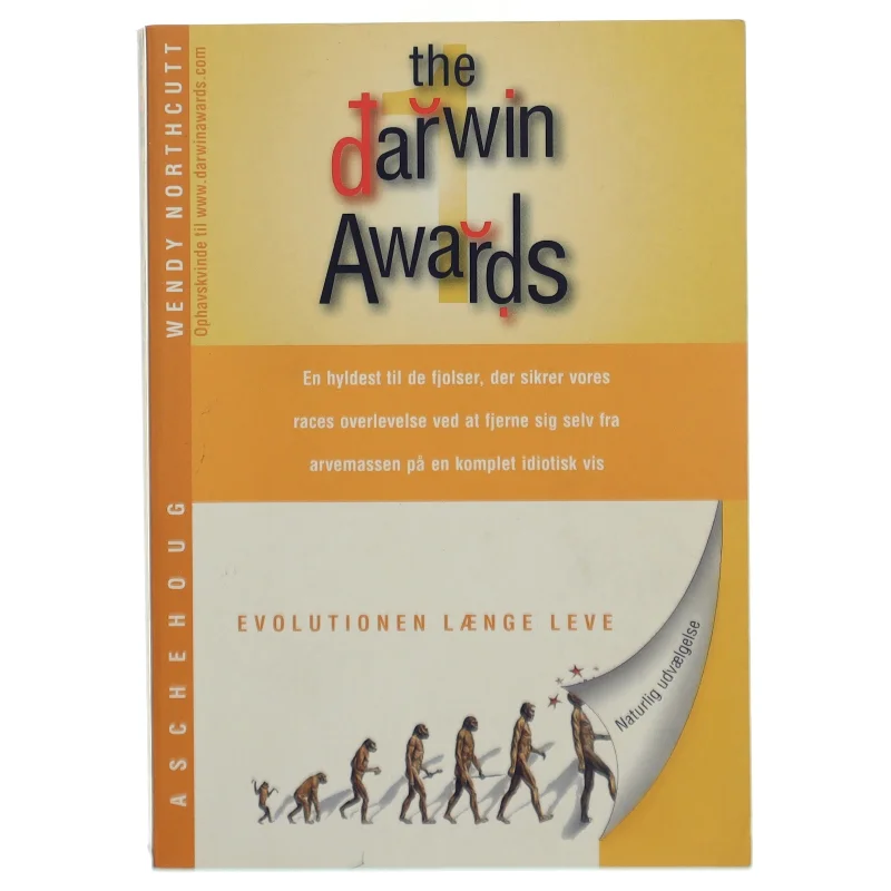 The Darwin awards. Bind 1 af Wendy Northcutt (Bog)