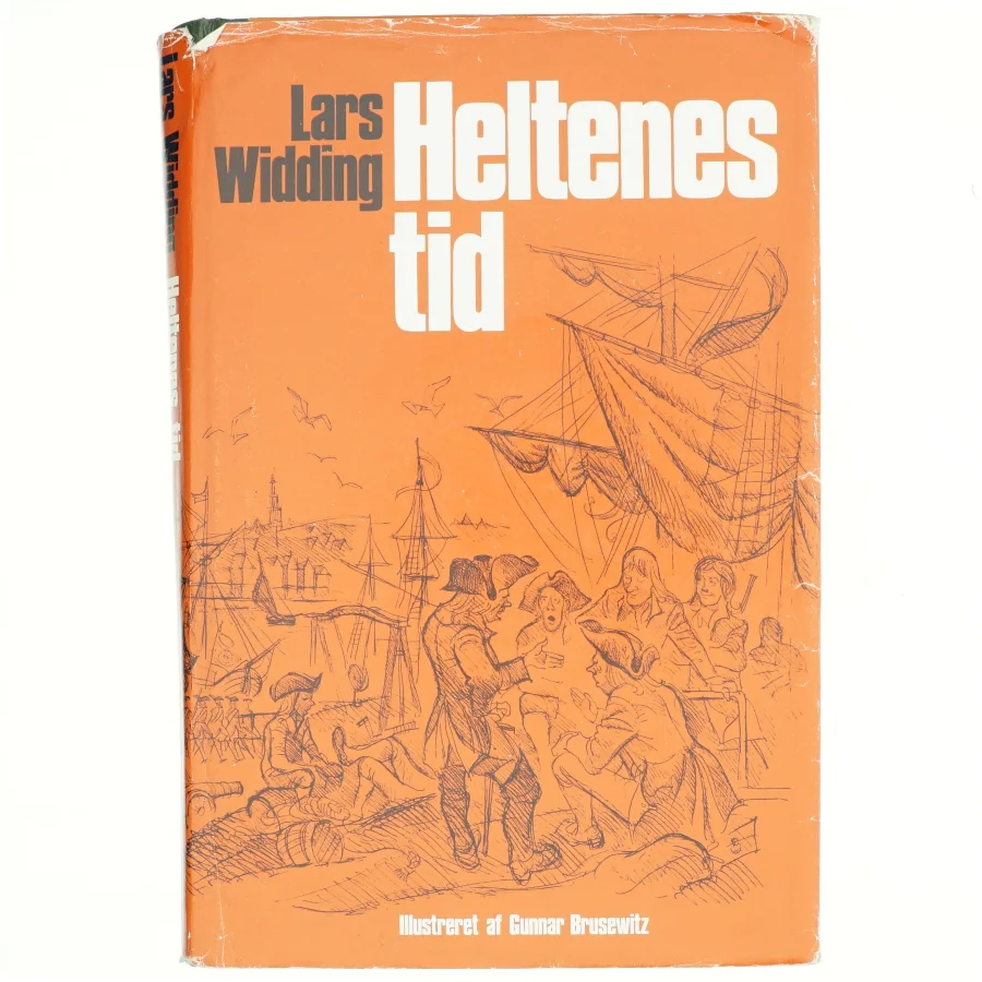 Heltenes tid af Lars Widding