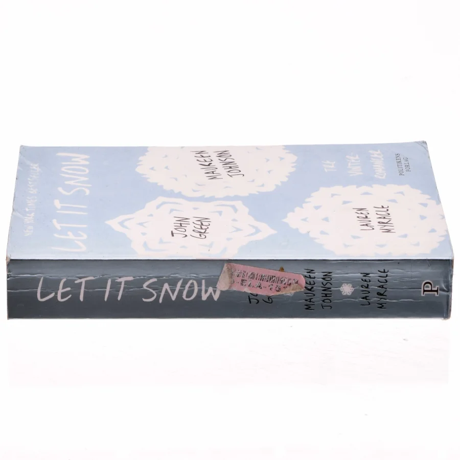 Let it snow : tre eventyrlige juleromancer (Bog)