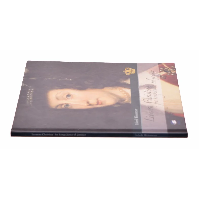 Leonora Christina : fra kongedatter til jammer af Lisbeth Weitemeyer (Bog)