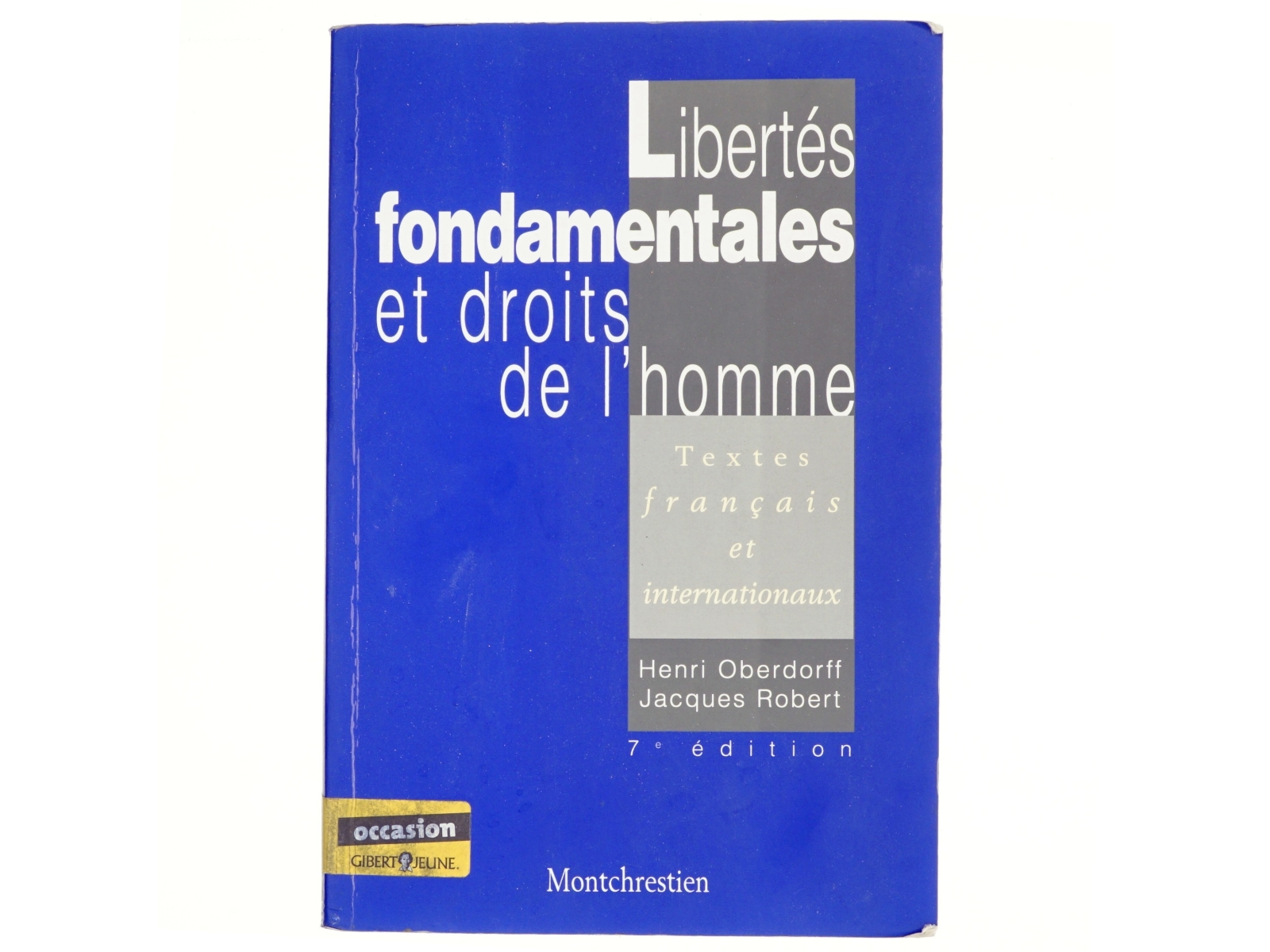 Libertés fondamentales et droits de l´homme