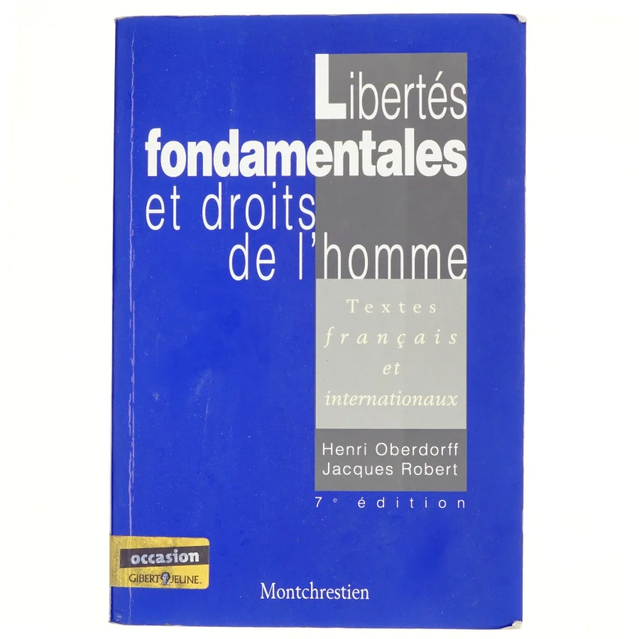 Libertés fondamentales et droits de l´homme