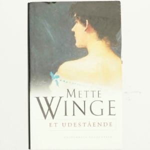 Et udestående af Mette Winge (Bog)