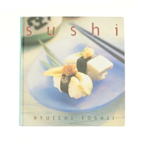 Sushi af Ryuichi Yoshii (Bog)