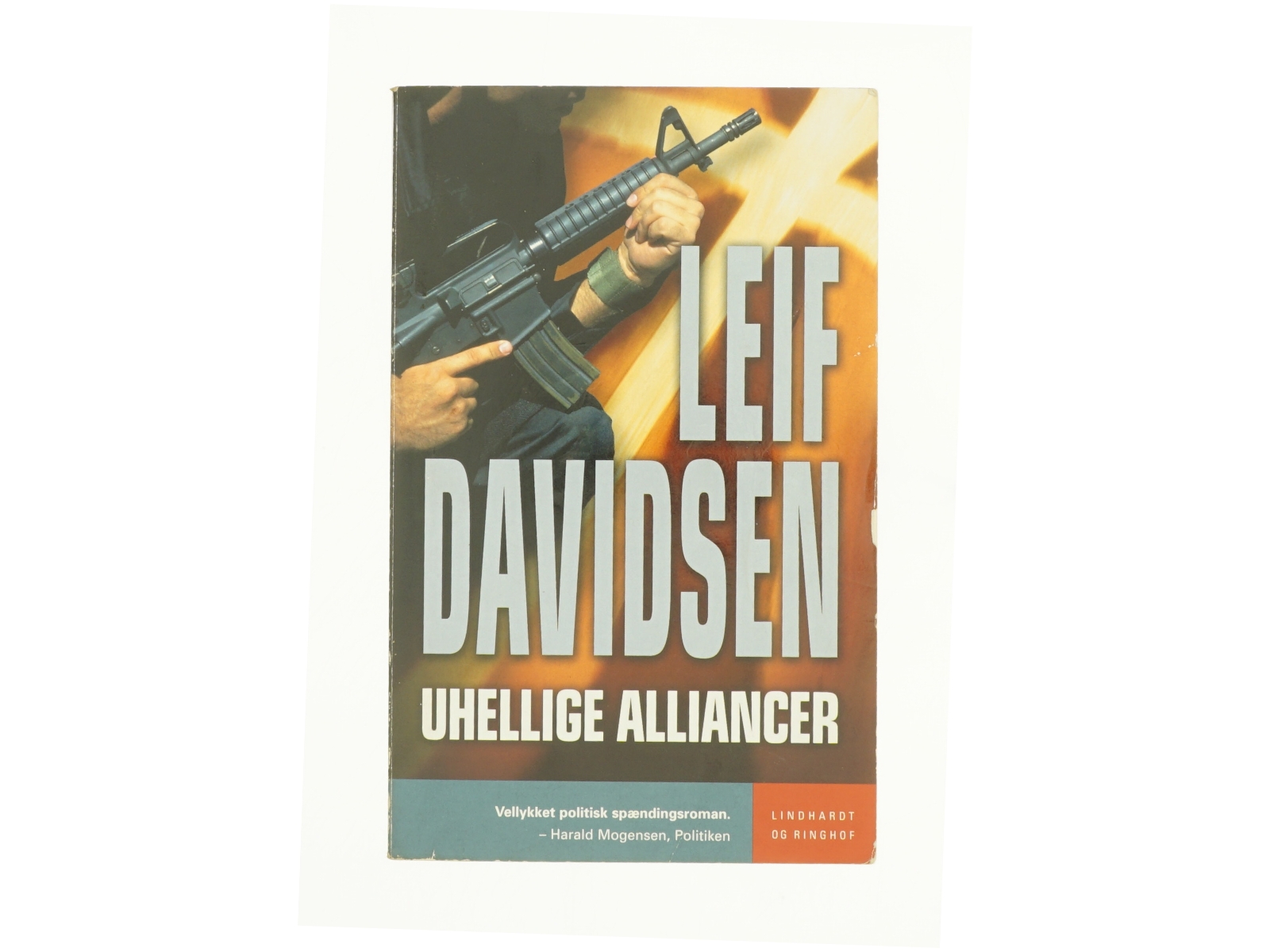 Uhellige alliancer af Leif Davidsen (Bog)