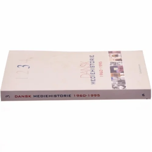 Dansk mediehistorie. Bind 3, 1960-1995 (4-binds-udgave) (Bog)
