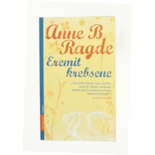 Eremitkrebsene af Anne B. Ragde (Bog)