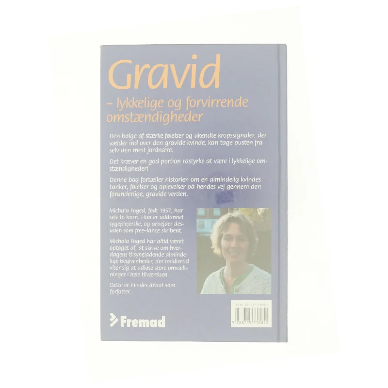 Gravid : lykkelige og forvirrende omstændigheder af Michala Foged (Bog)