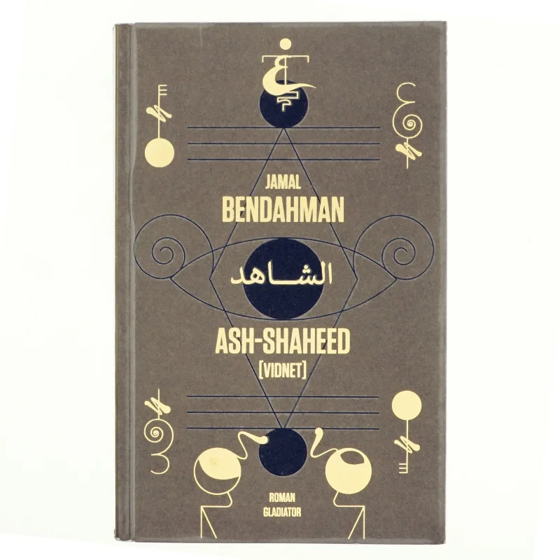 Ash-Shaheed : (vidnet) af Jamal Bendahman (f. 1986) (Bog)