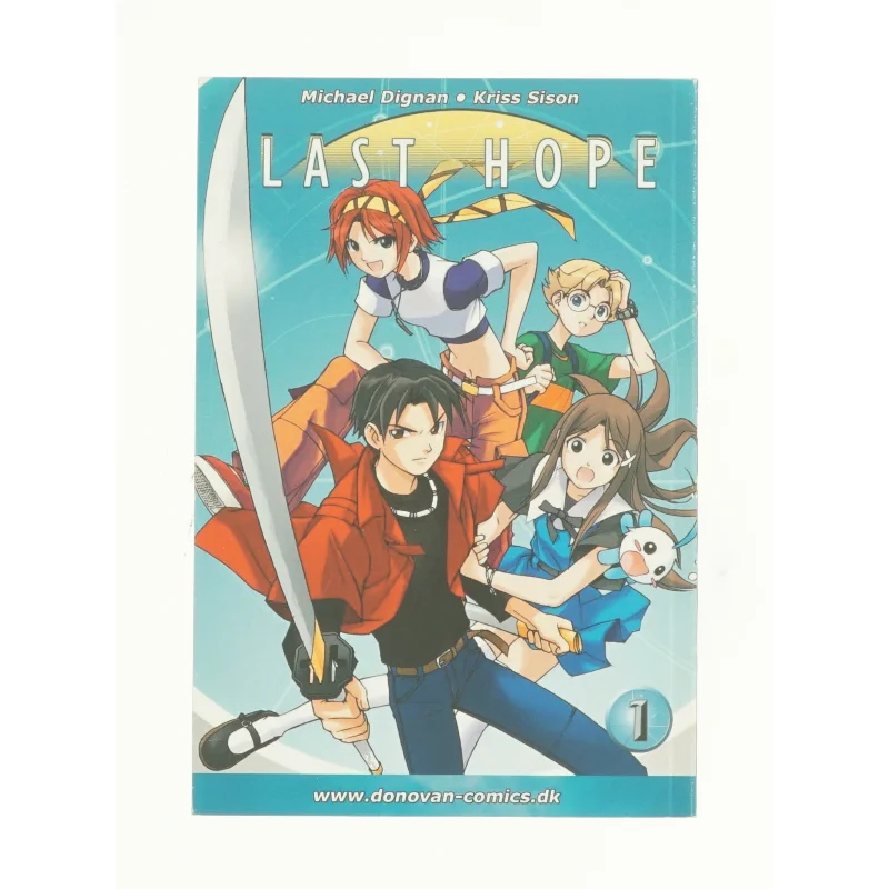 Last hope af Micheal Dignan og Kriss Sison (Bog)